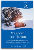 No Room For The Inn