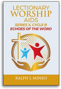 Lectionary Worship Aids: Echoes Of The Word