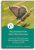 Regeneration and Belonging