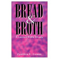 Bread and Broth