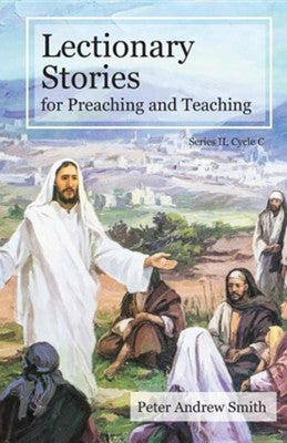 Lectionary Stories For Preaching and Teaching