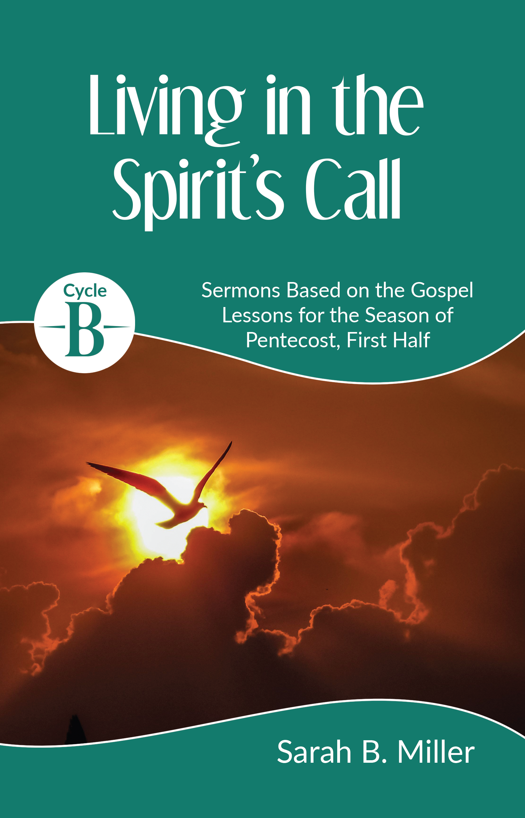 Living in the Spirit’s Call