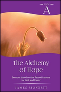 The Alchemy of Hope Christian sermon book cover from CSS Publishing