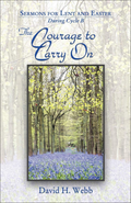 The Courage to Carry On Christian sermon book cover from CSS Publishing