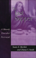 The Last Supper Holy Week sermon resource book cover from CSS Publishing
