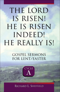 The Lord Is Risen Easter sermon resource book cover from CSS Publishing