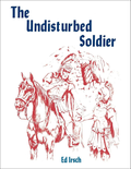 The Undisturbed Soldier Christian sermon book cover from CSS Publishing