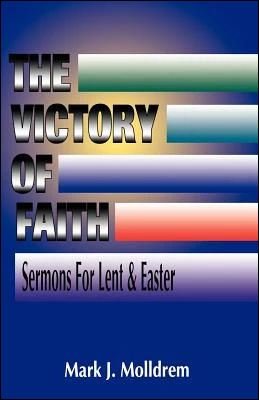 The Victory Of Faith Christian sermon book cover from CSS Publishing