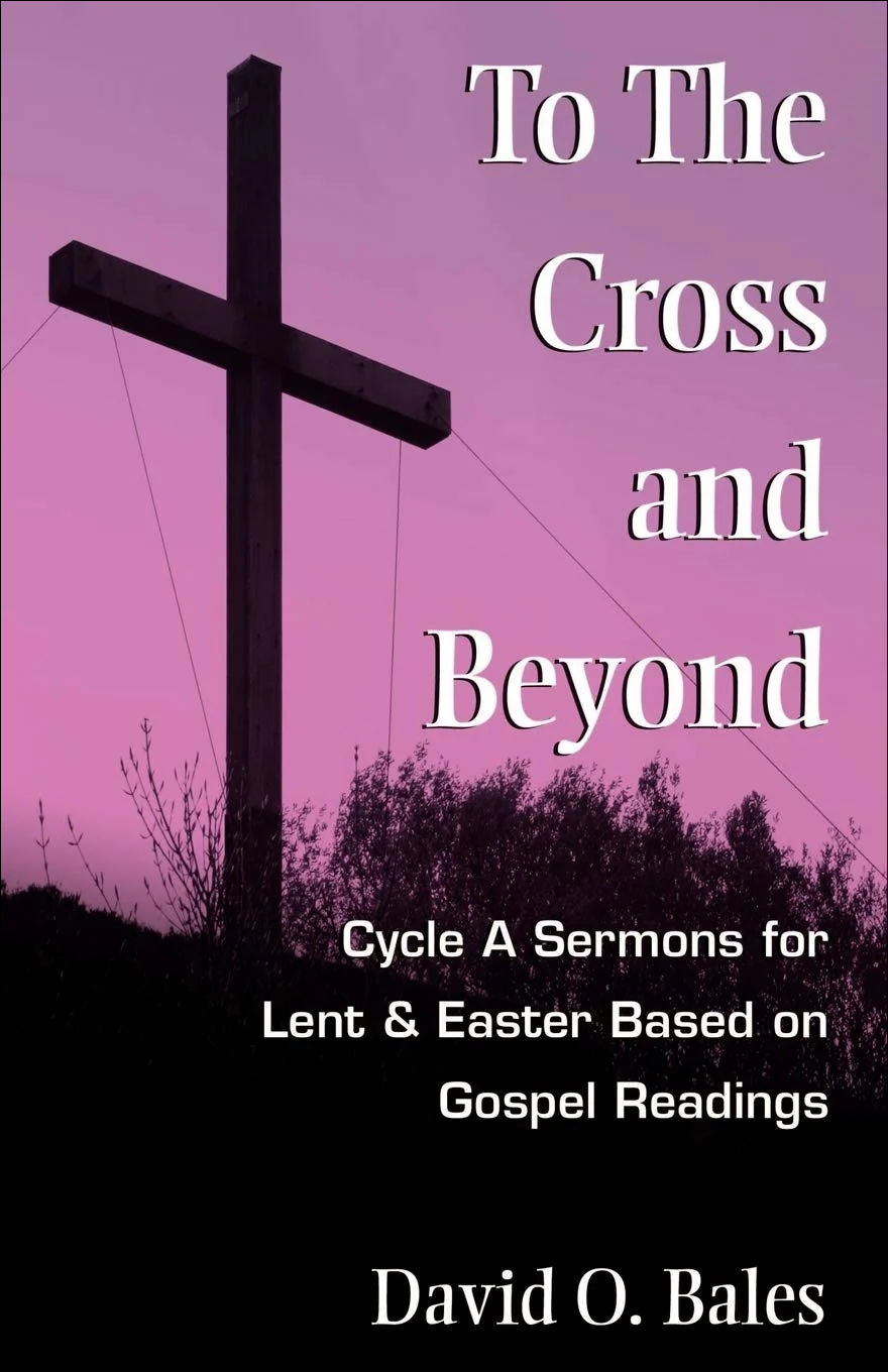 To The Cross And Beyond Lent and Easter sermon book cover from CSS Publishing
