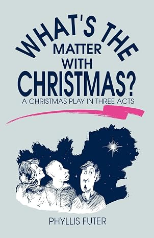 What's the Matter With Christmas?
