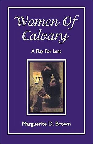 Women of Calvary Lent sermon resource book cover from CSS Publishing