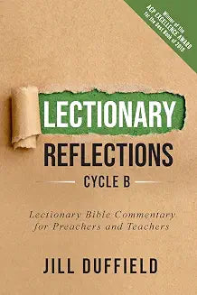 Lectionary Reflections, Cycle B